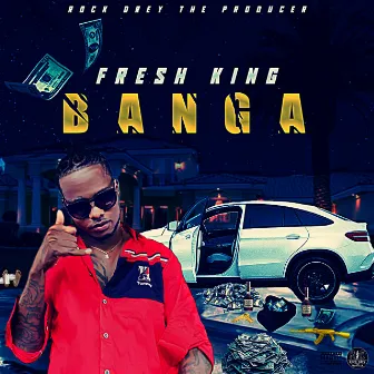 Banga by Fresh King