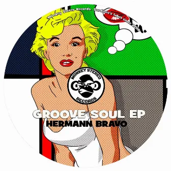 Groove Soul EP by Hermann Bravo