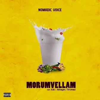 Morumvellam by Nomadic Voice