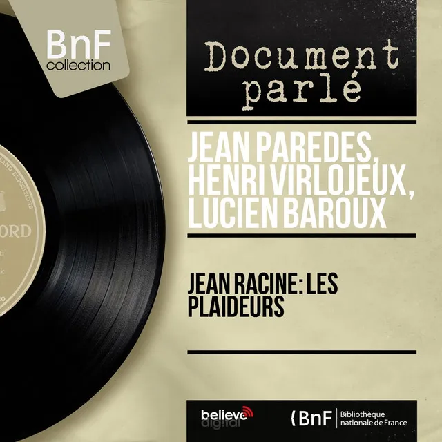 Jean Racine: Les plaideurs (Mono version)