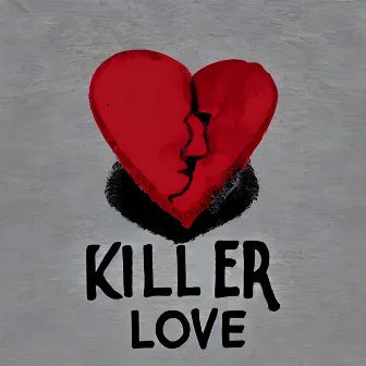 Killer Love by Nikolas Frezza