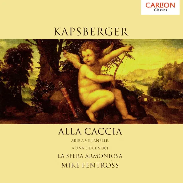 Kapsberger: Alla Caccia