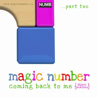 Coming Back to Me, Pt. 2 by Magic Number