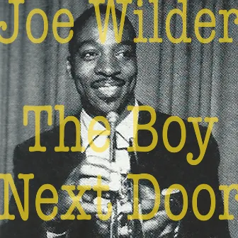 The Boy Next Door by Joe Wilder