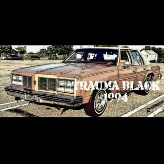 Trauma Black 1994 by Trauma Black