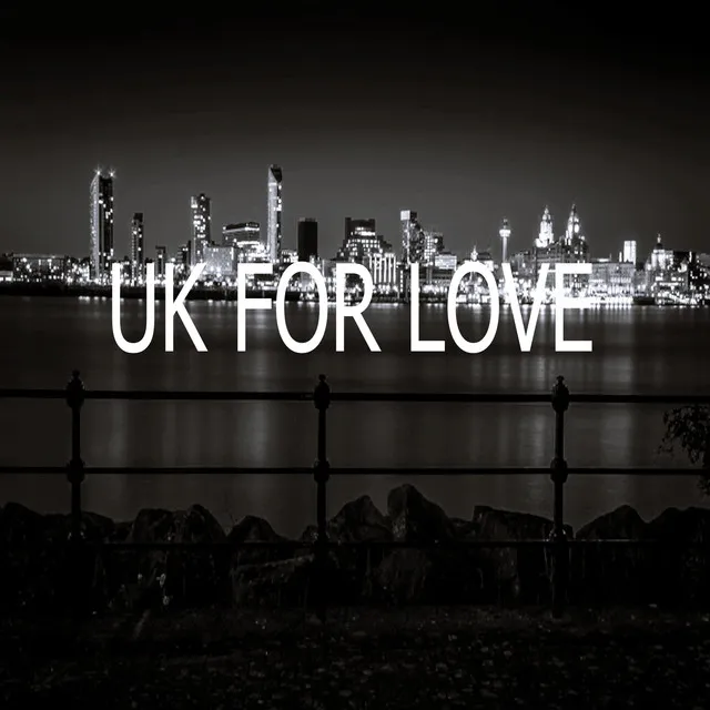 UK For Love