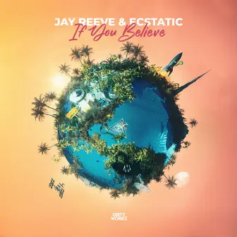 If You Believe by Jay Reeve