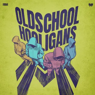 Oldschool Hooligans by Minus Militia