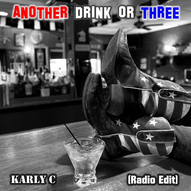 Another Drink or Three (Radio Edit)