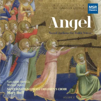 Angel: Sacred Anthems for Treble Voices by Nancianne Parrella