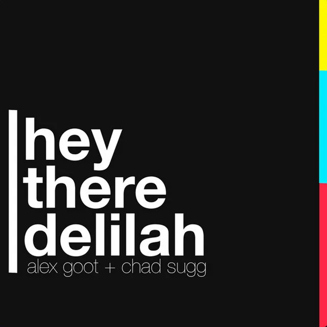 Hey There Delilah