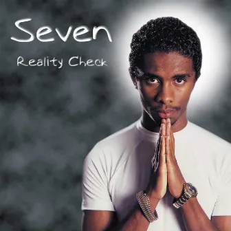 Reality Check by Seven