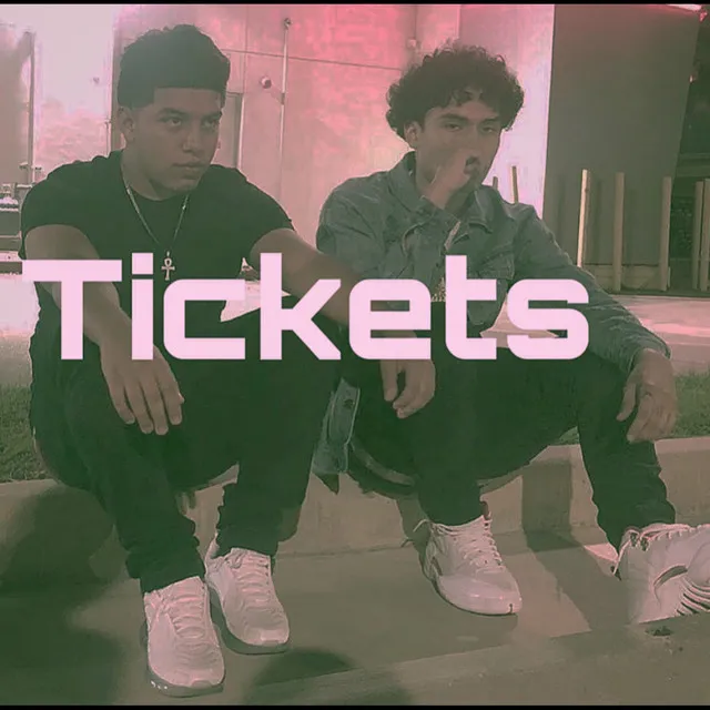 Tickets