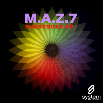 Sunstroke EP by M.A.Z.7