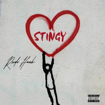 Stingy by Rside Hank