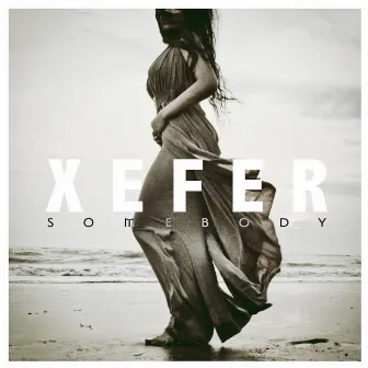 Somebody by Xefer