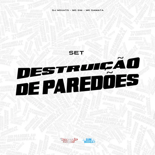 Set Destruição de Paredões