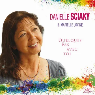 Quelques pas avec toi by Danielle Sciaky