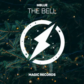 The Bell by Mblue