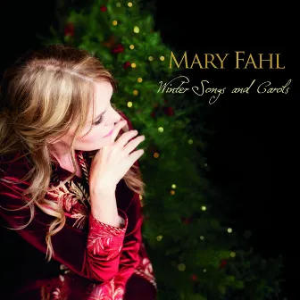 Winter Songs and Carols by Mary Fahl