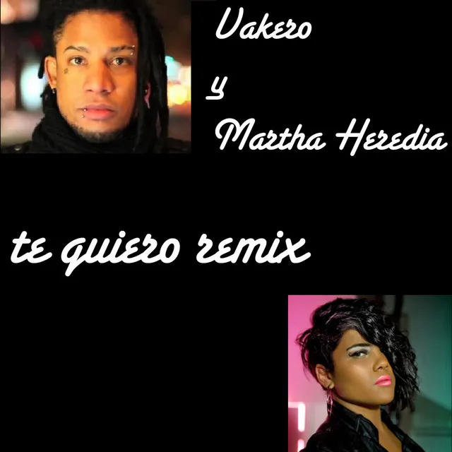 Te Quiero - Remix