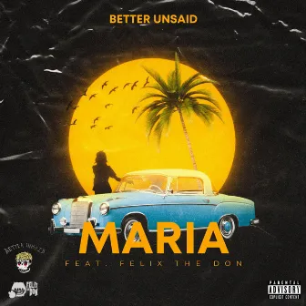 Maria by Better Unsaid