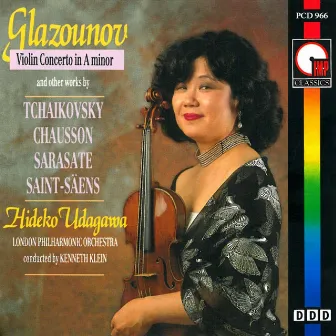 Glazounov - Tchaikovsky - Chausson - Sarasate - Saint-Saëns by Kenneth Klein