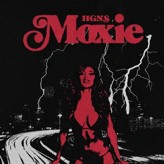 Moxie by Hgns