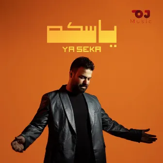 Ya Seka by Youssef Al Hanin