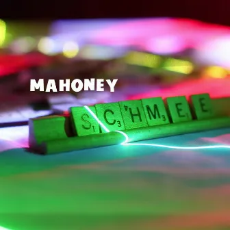 Schmee by Mahoney