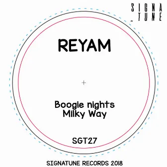 Boogie Nights Ep by Reyam