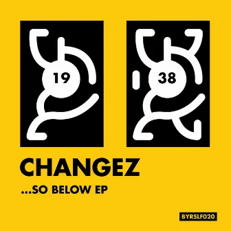 ... So Below by Changez