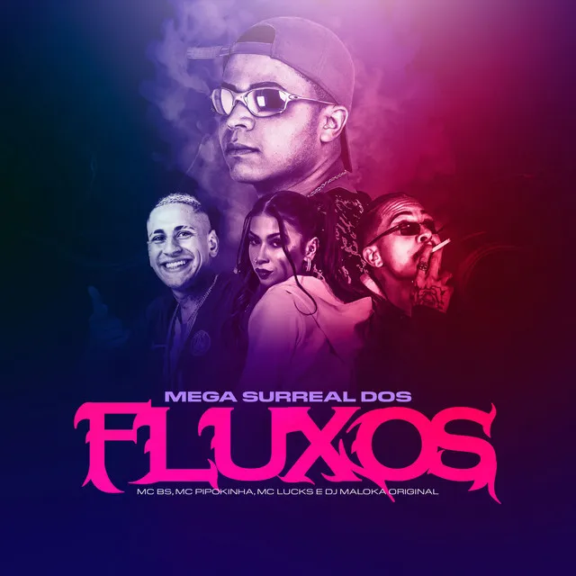 Mega Surreal dos Fluxos