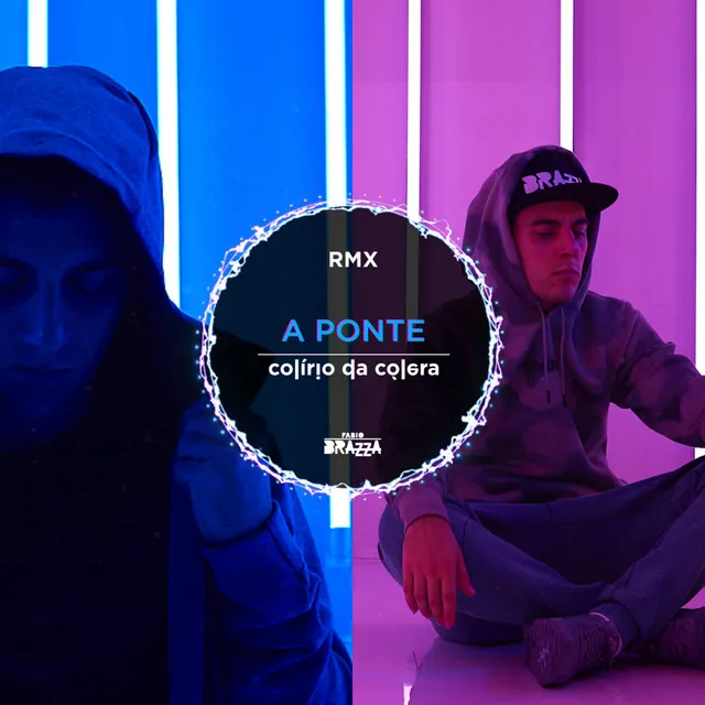 A Ponte - Remix