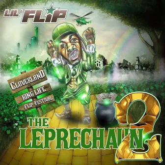 The Leprechaun 2 by Lil' Flip