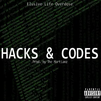 Hacks & Codes by Elusive Life Overdose