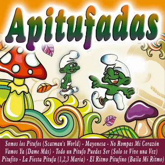 Apitufadas by La Pitufobanda