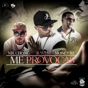 Me Provocas by R. West