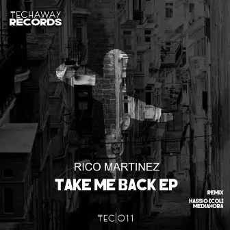 Take Me Back EP by Rico Martinez