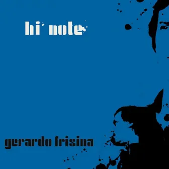 Hi Note by Gerardo Frisina