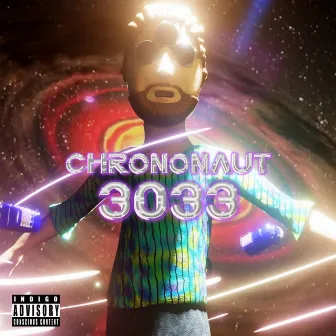 Chrononaut 3033 by 3rd Eye Indigo