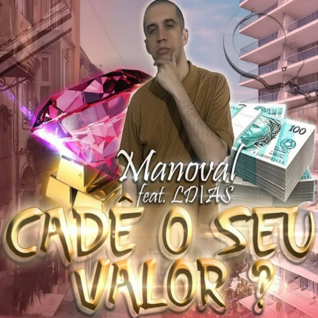 Cadê o Seu Valor?