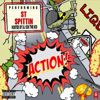 Action! by St Spittin