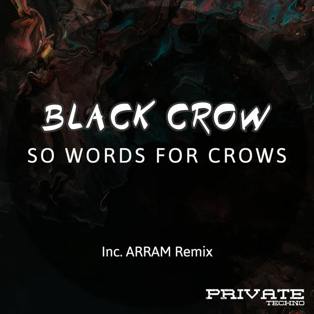 So Words For Crows - Original Mix