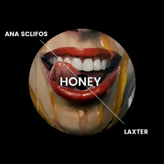 Honey (Extended Mix) by Laxter