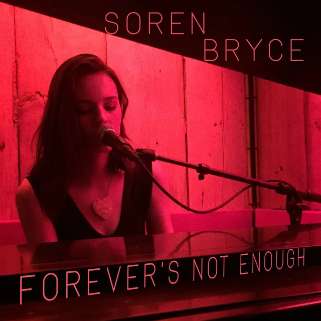 Forever's Not Enough