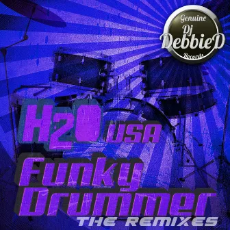 Funky Drummer (The Remixes) by H2O (USA)