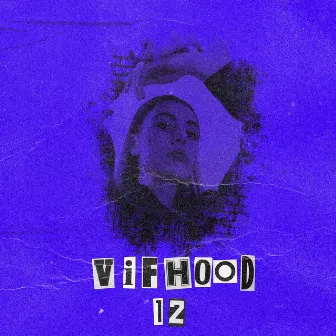 12 by vifhood