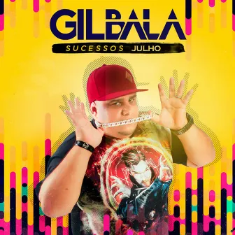 Sucessos Julho by Gil Bala