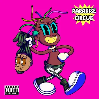 Paradise Circus by Ike Offline